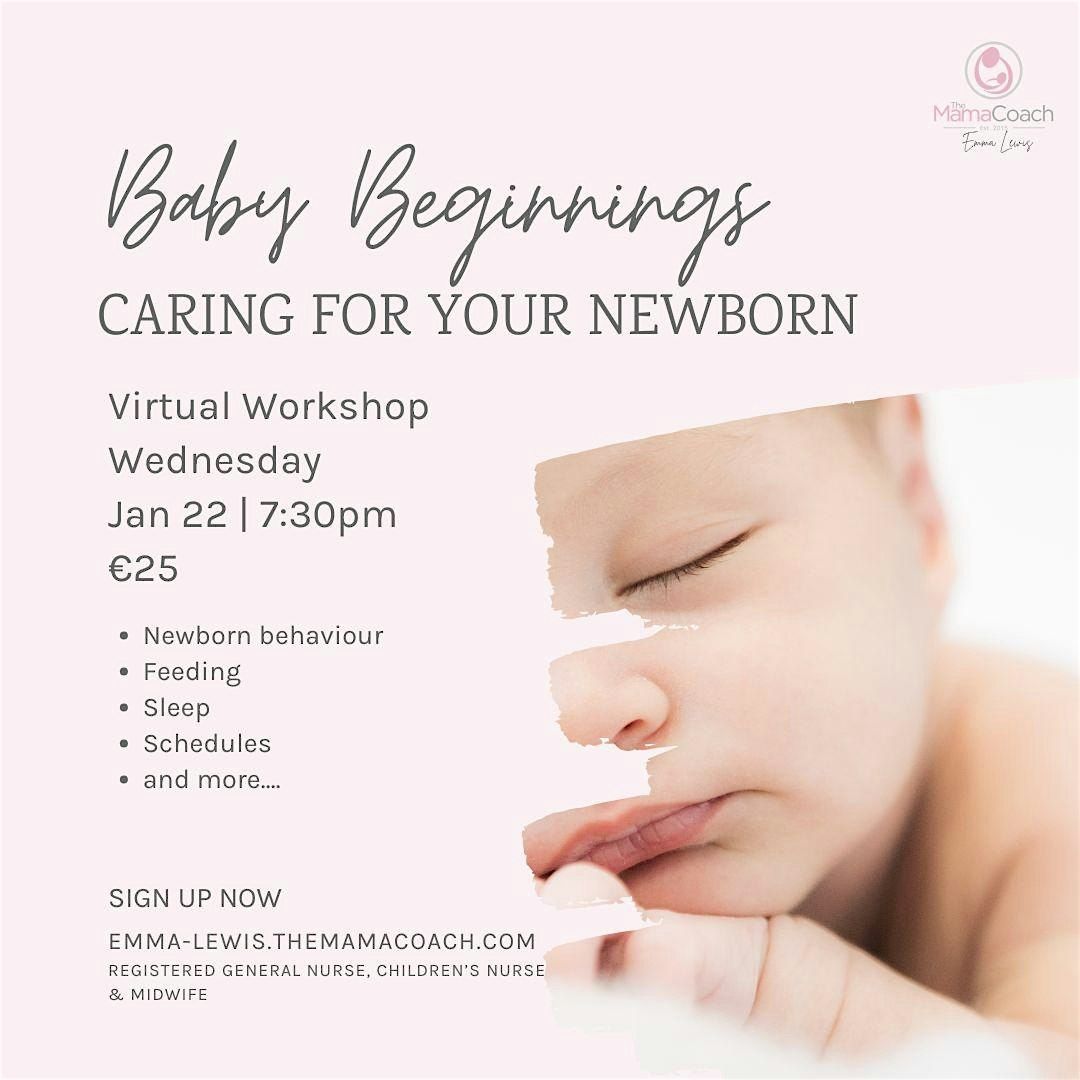 Baby Beginnings: Caring For Your Newborn