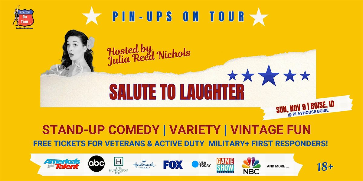 Pin-Ups on Tour: Salute To Laughter (Boise, ID)
