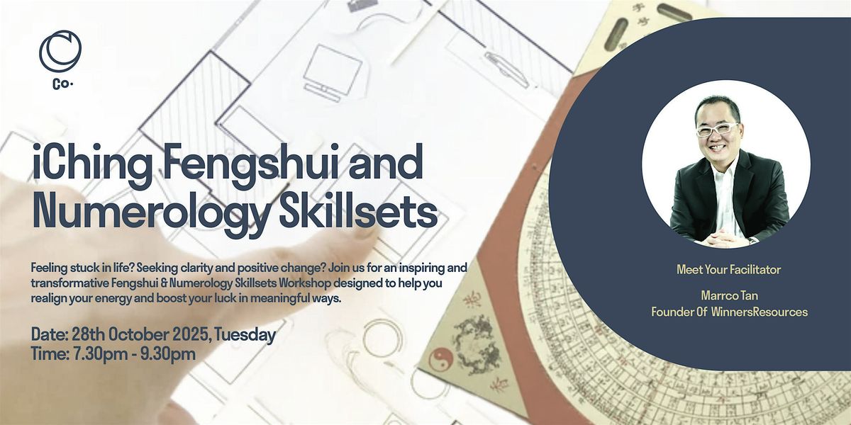 iChing Fengshui & Numerology Skillsets Workshop