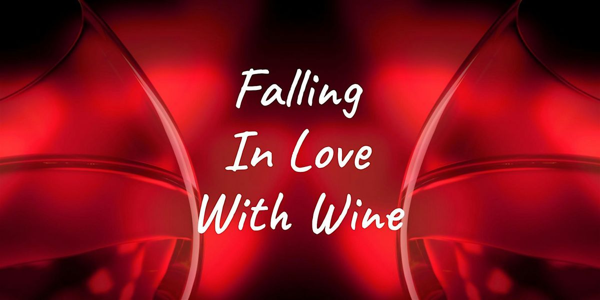 Falling In Love With Wine Dinner @ Greenvale Vineyards