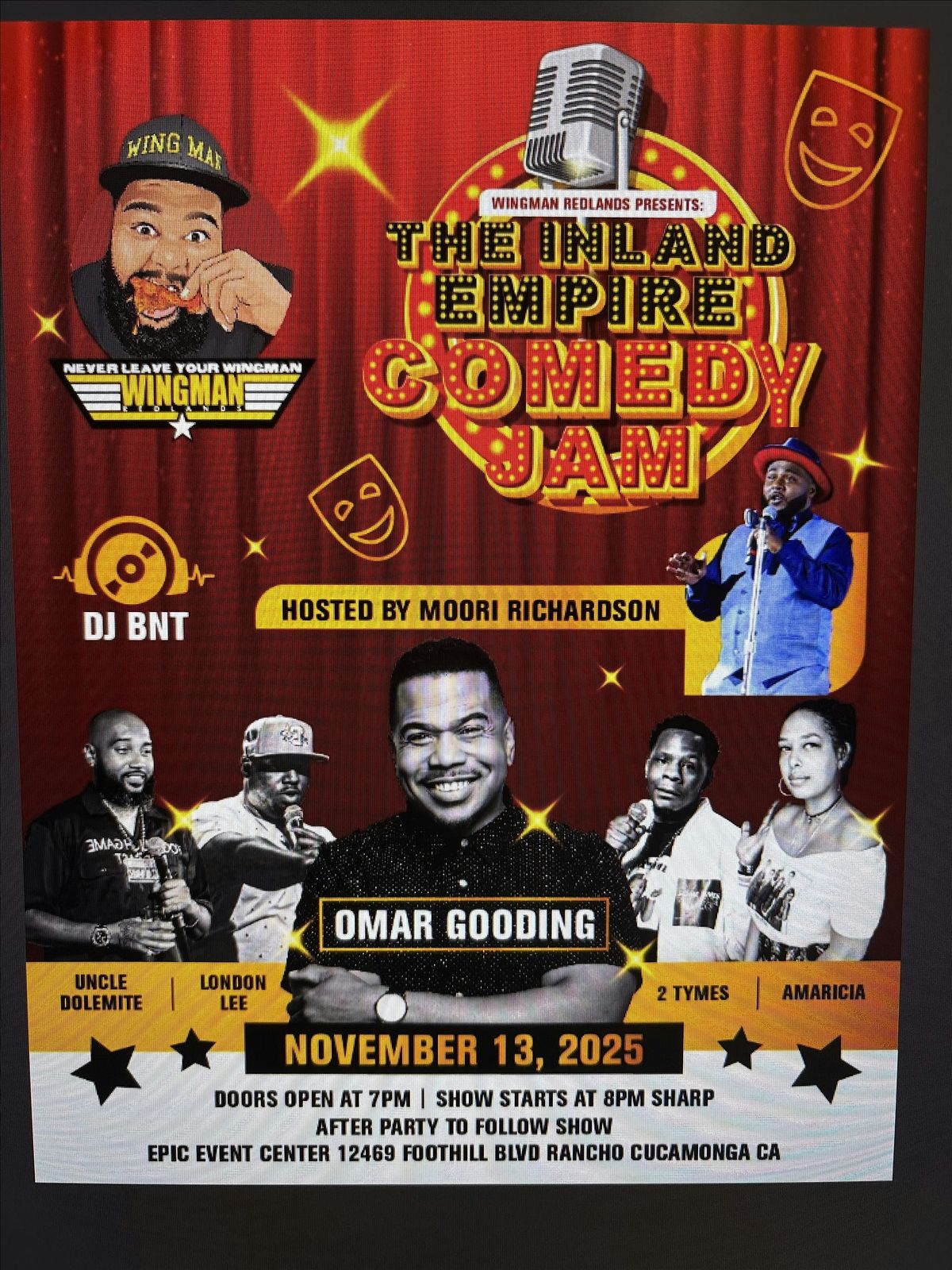 The Inland Empire Comedy Jam w OMAR GOODING