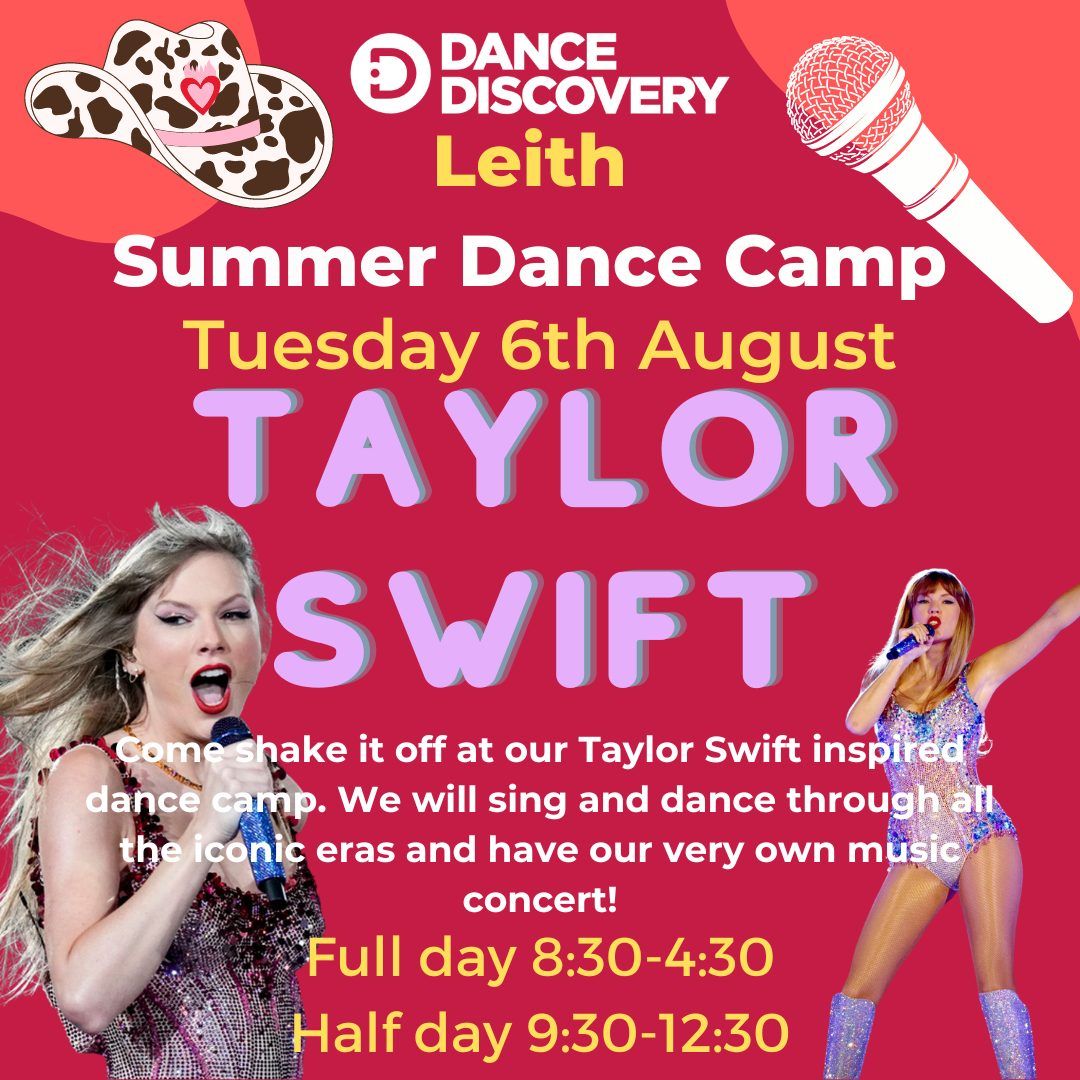 Taylor Swift Dance Camp - Leith (Half day option available)