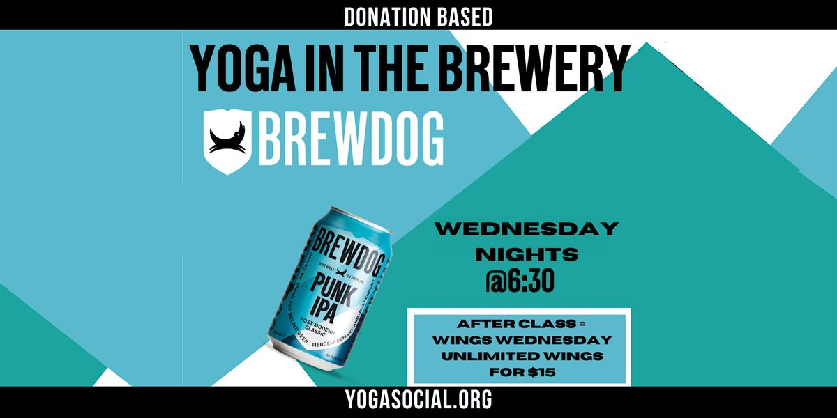 Yoga in the Brewery Wednesdays at BrewDog Denver