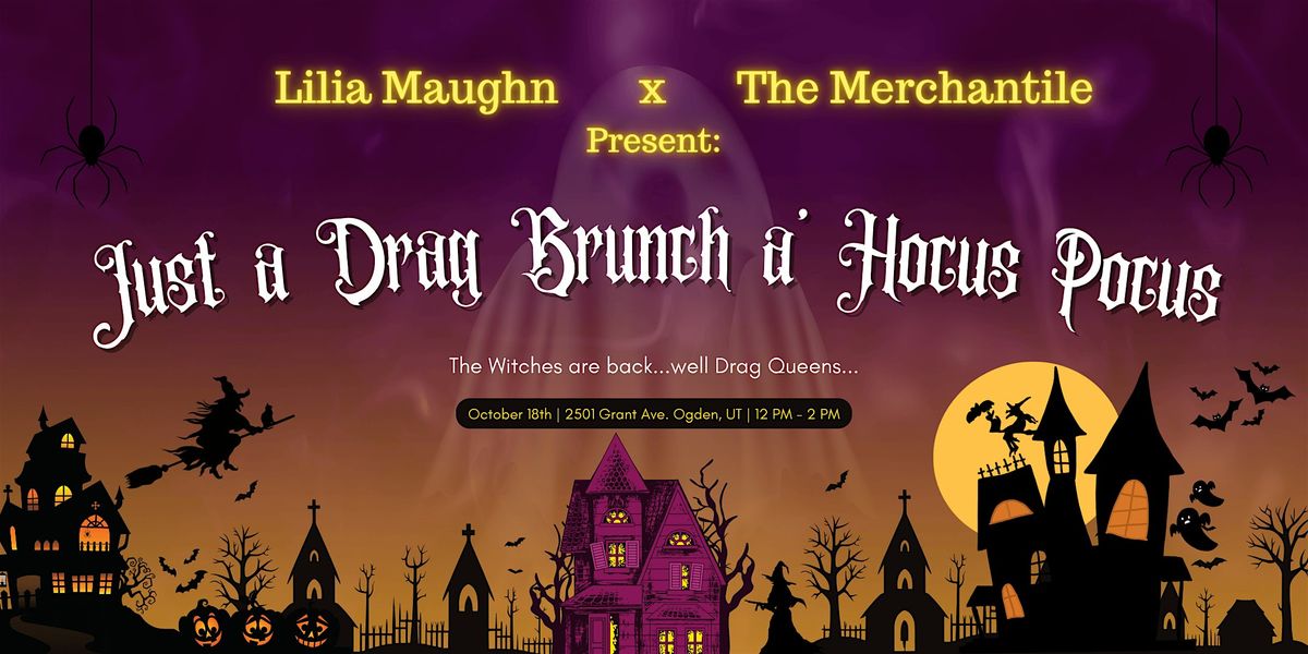 Just a Drag Brunch a' Hocus Pocus