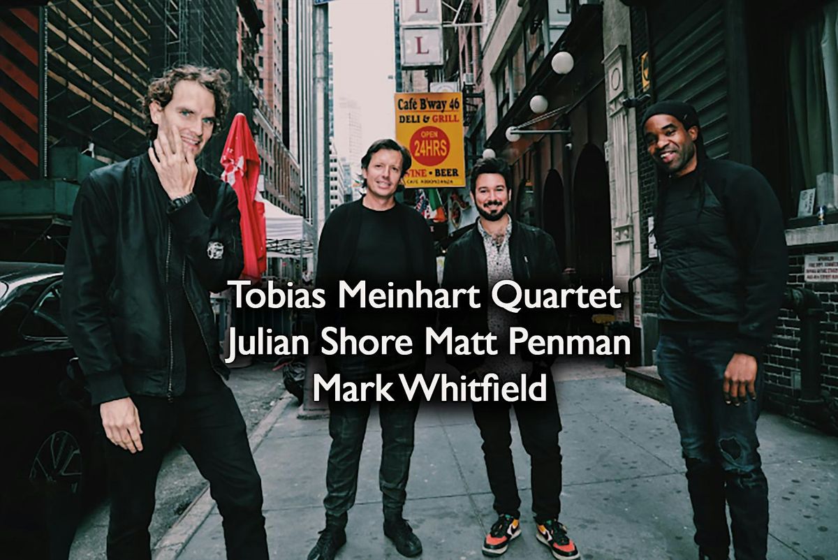 Tobias Meinhart Quartet