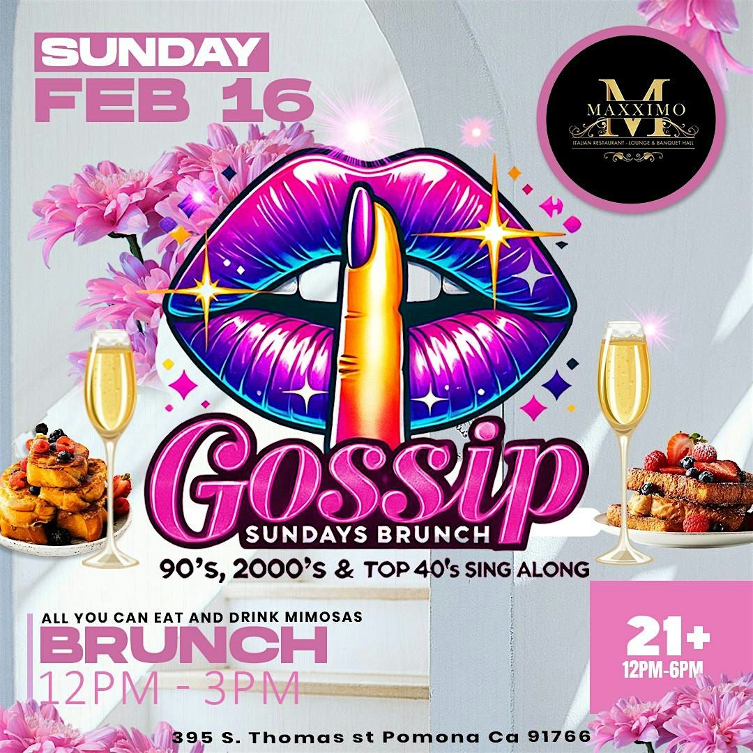 GOSSIP SUNDAYS BRUNCH  21+