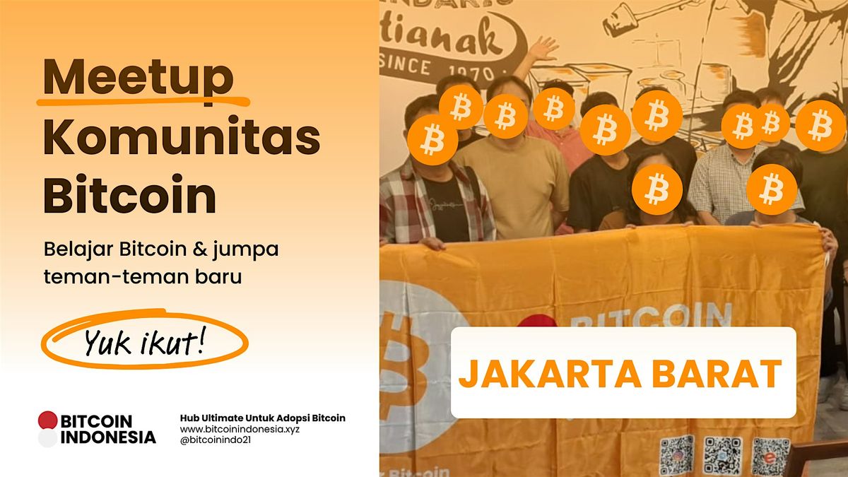 Bitcoin Indonesia Community Meetup Jakarta Barat 07 Desember 2025