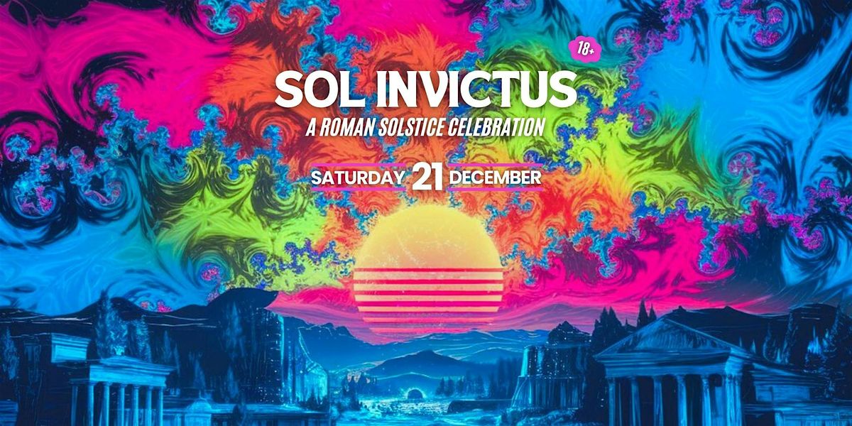 Sol Invictus: A Roman Solstice Celebration