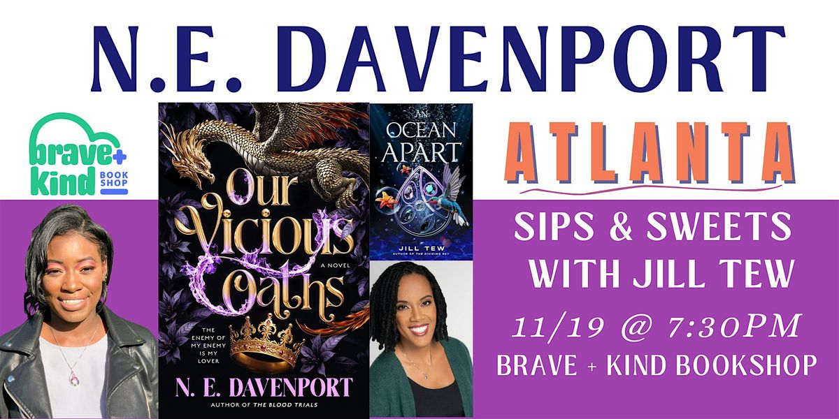Sips & Sweets Author Event for N.E. Davenport's OUR VICIOUS OATHS