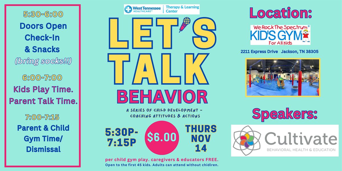 Let's Talk Behavior - Caregivers & Educators Get Behavior Tips. Kids Play.