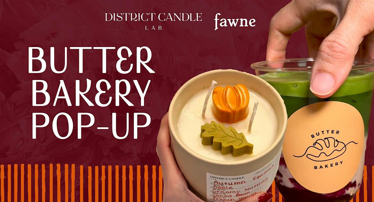 Butter Bakery Pop-Up at District Candle Lab