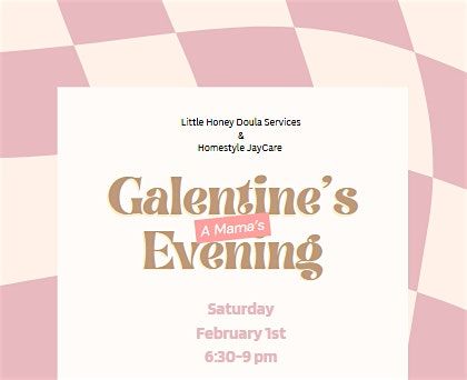 Galentines Evening