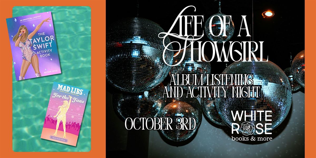 Life Of A Showgirl Party!