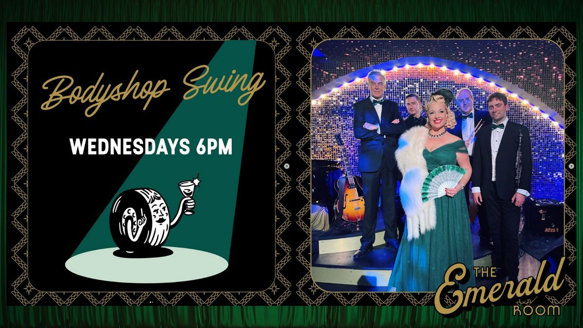 Body Shop Swing at The Emerald Room