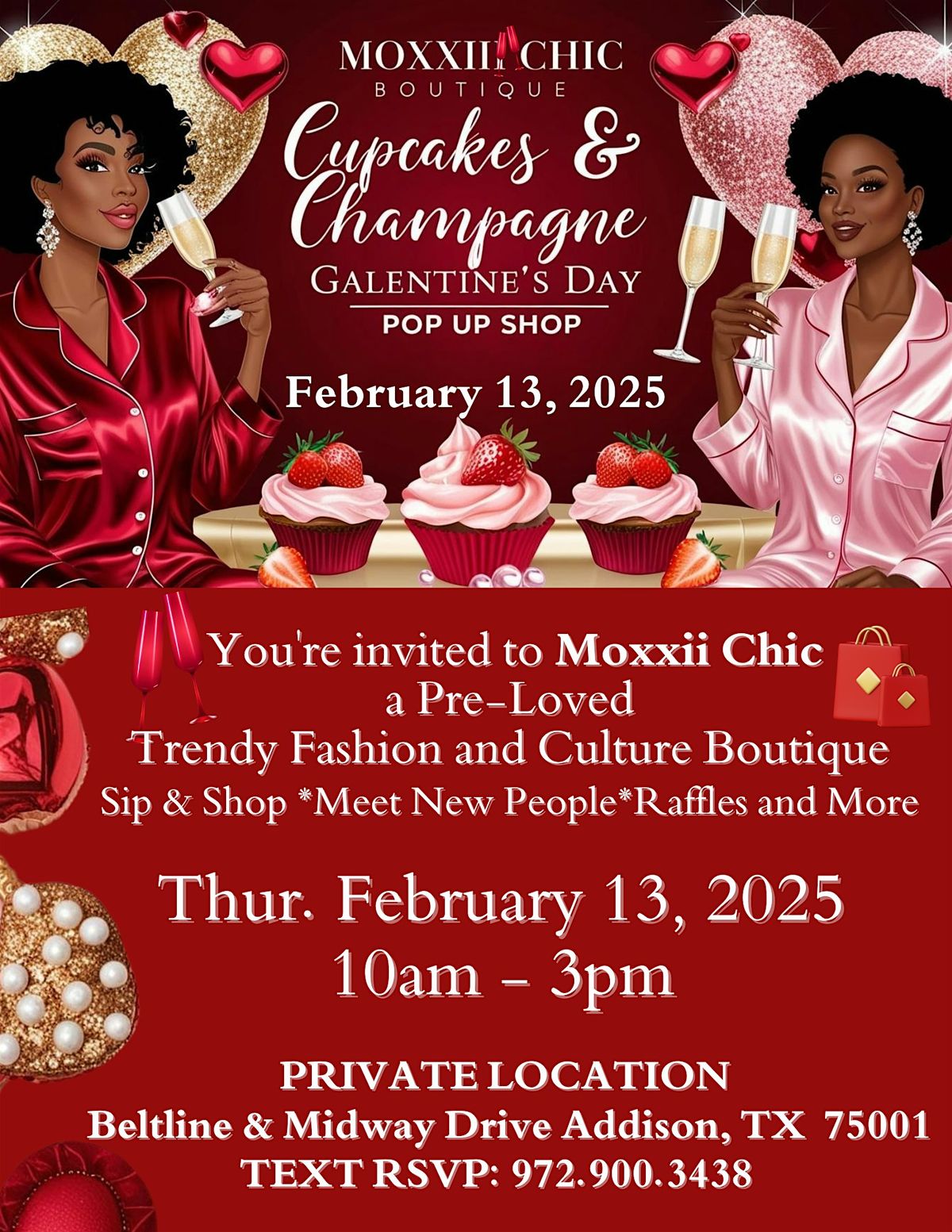 Galentine's Day Pop Up SHOP: Cupcakes and Champagne @Moxxii Chic Boutique