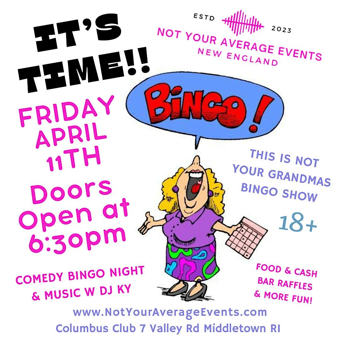 Not Your Grandmas Comedy Bingo Show on Aquidneck Island - Friday April 11th