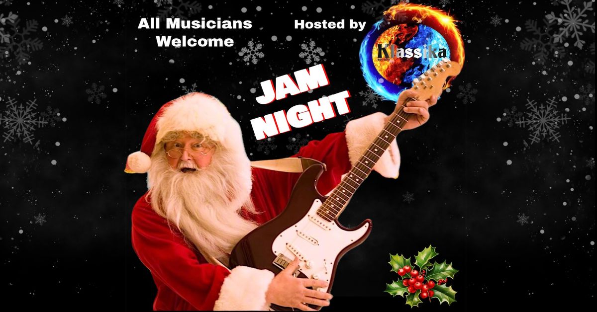 Christmas Jam Night hosted by Klassika