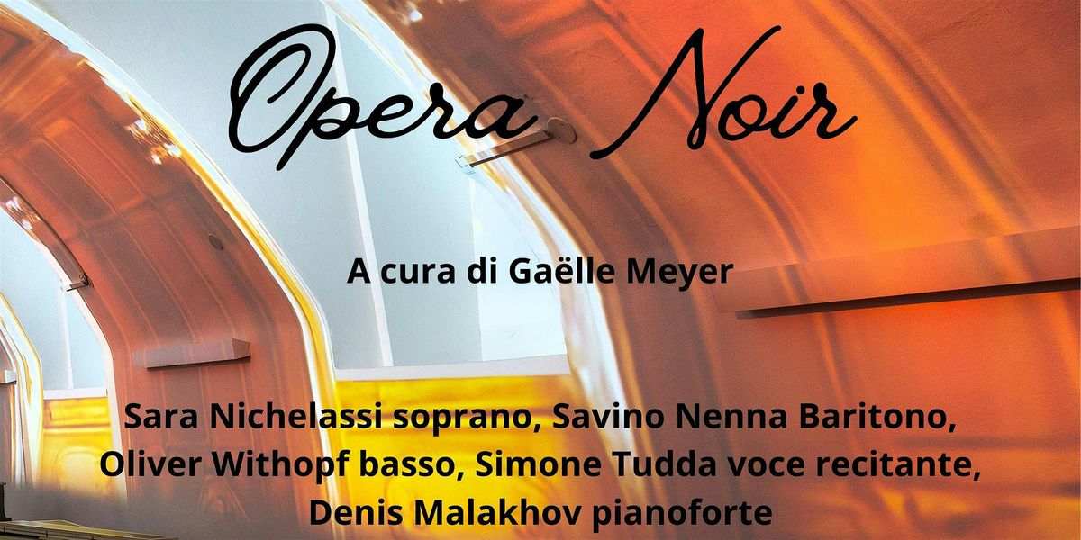 OPERA NOIR Omicidi, suicidi, duelli e tragedie nell'Opera Lirica