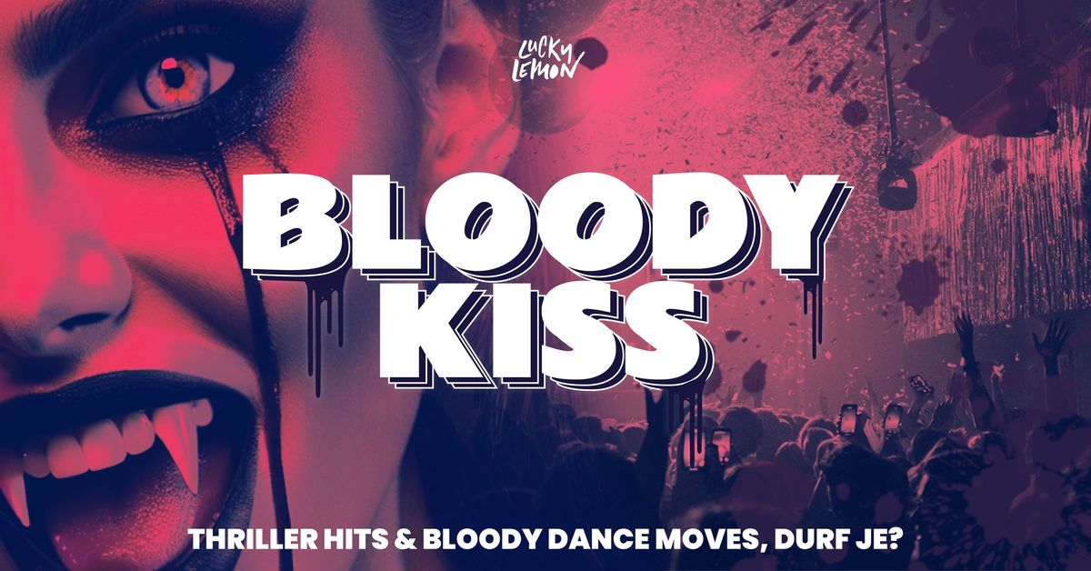 BLOODY KISS 2024 - HALLOWEEN PARTY 