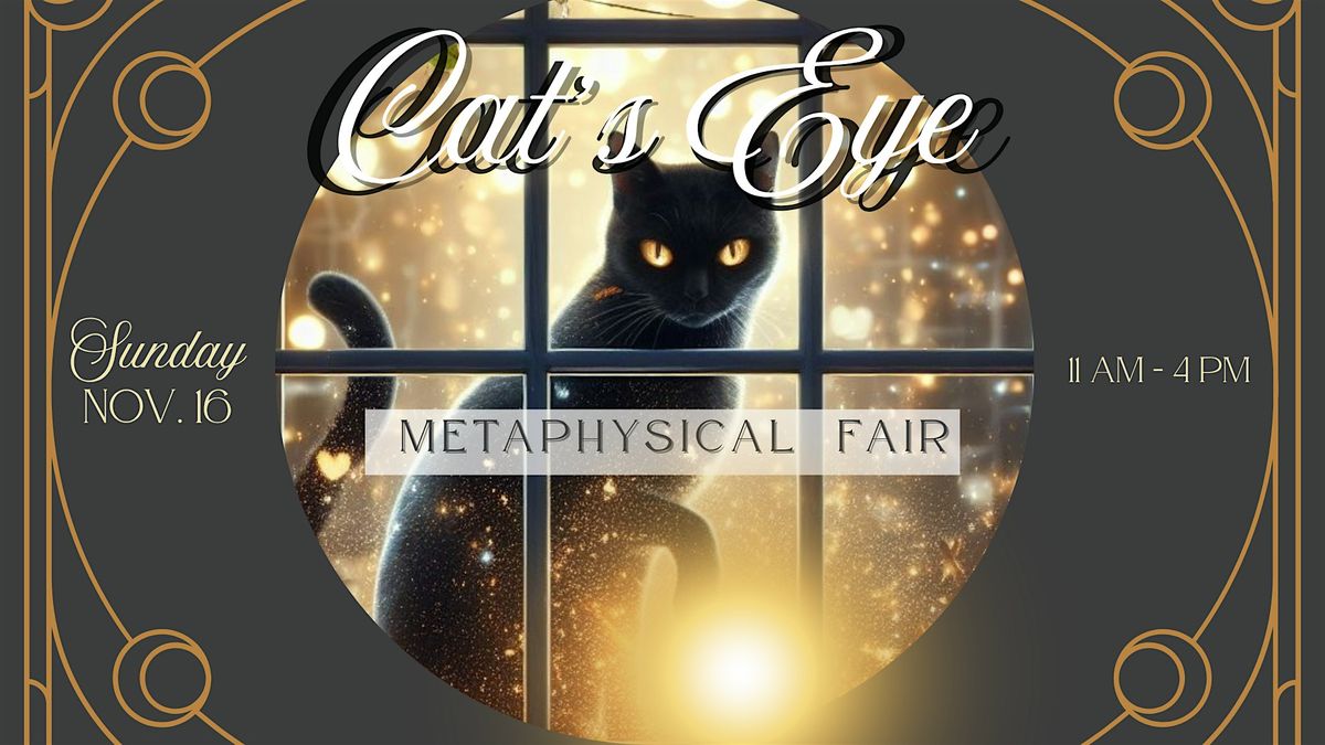 Cat's Eye Metaphysical Fair