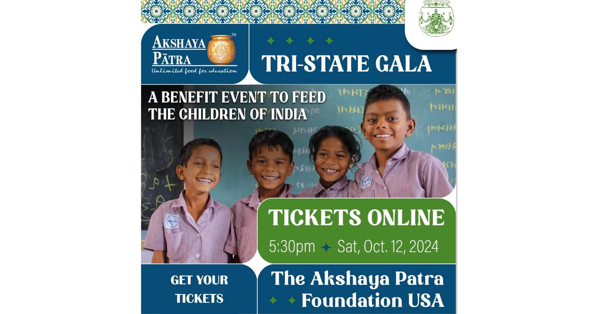 Akshaya Patra: Tri-State Gala