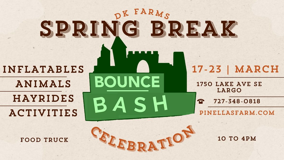 Spring Break Bounce Bash