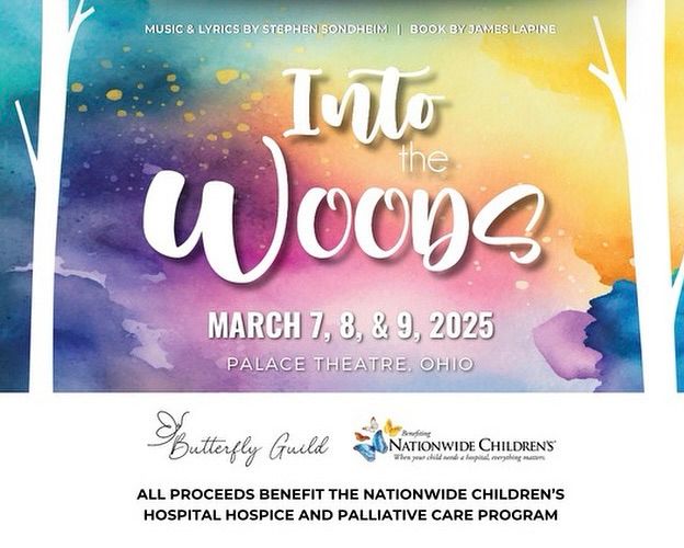 Butterfly Guild of Nationwide Childrens Hospital Presents Into The Woods 