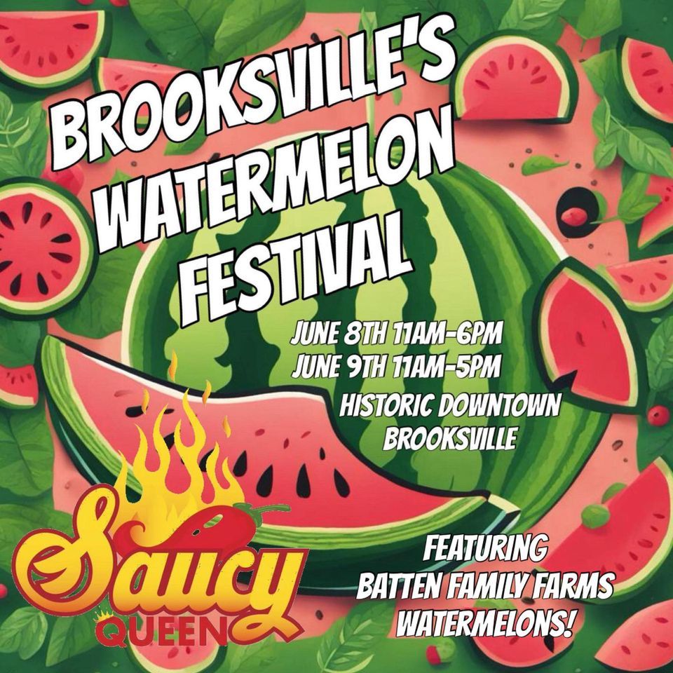 Brooksvilles Watermelon Festival 2024, 13 S Brooksville Ave