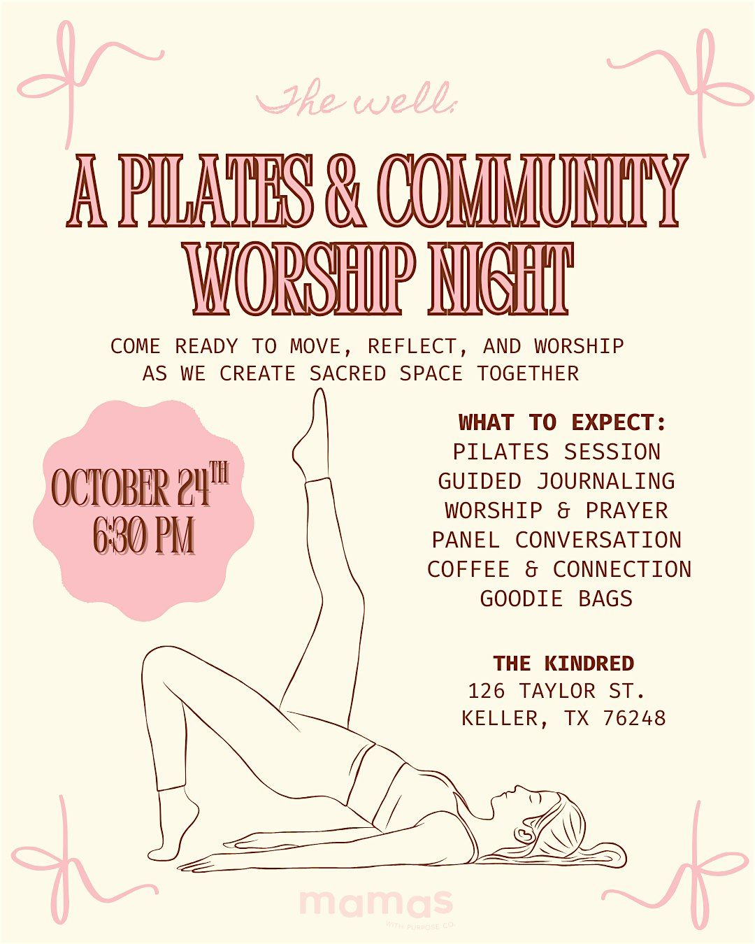 The Well: A MWP Pilates + Community Worship Night