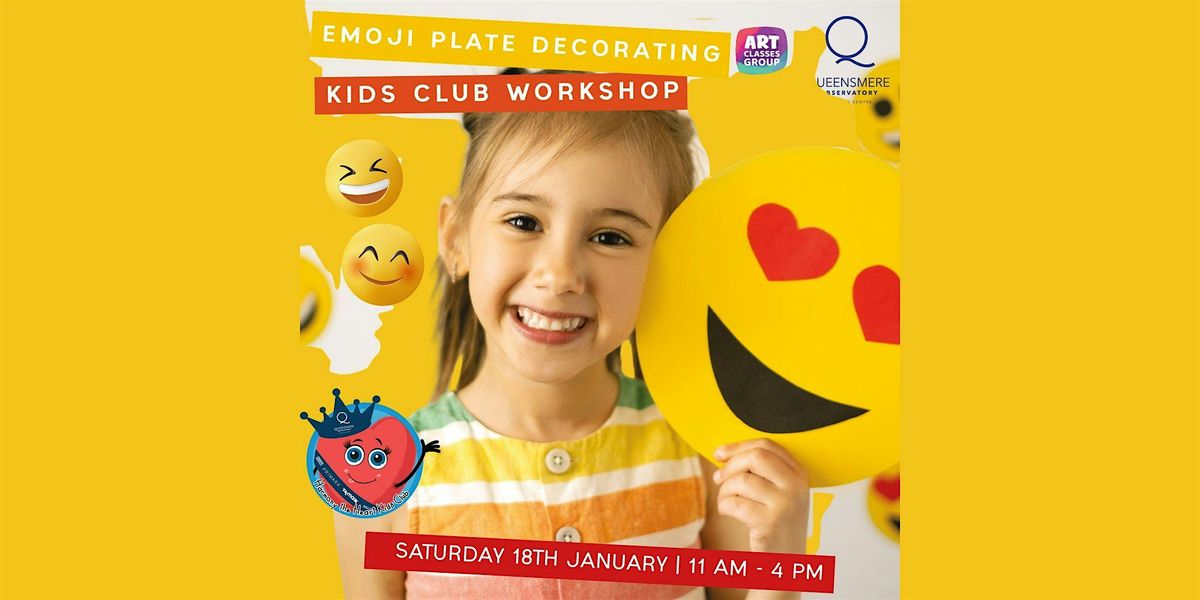 Kids Club Workshop in Slough - Emoji Plate Decorating - Outside Primark