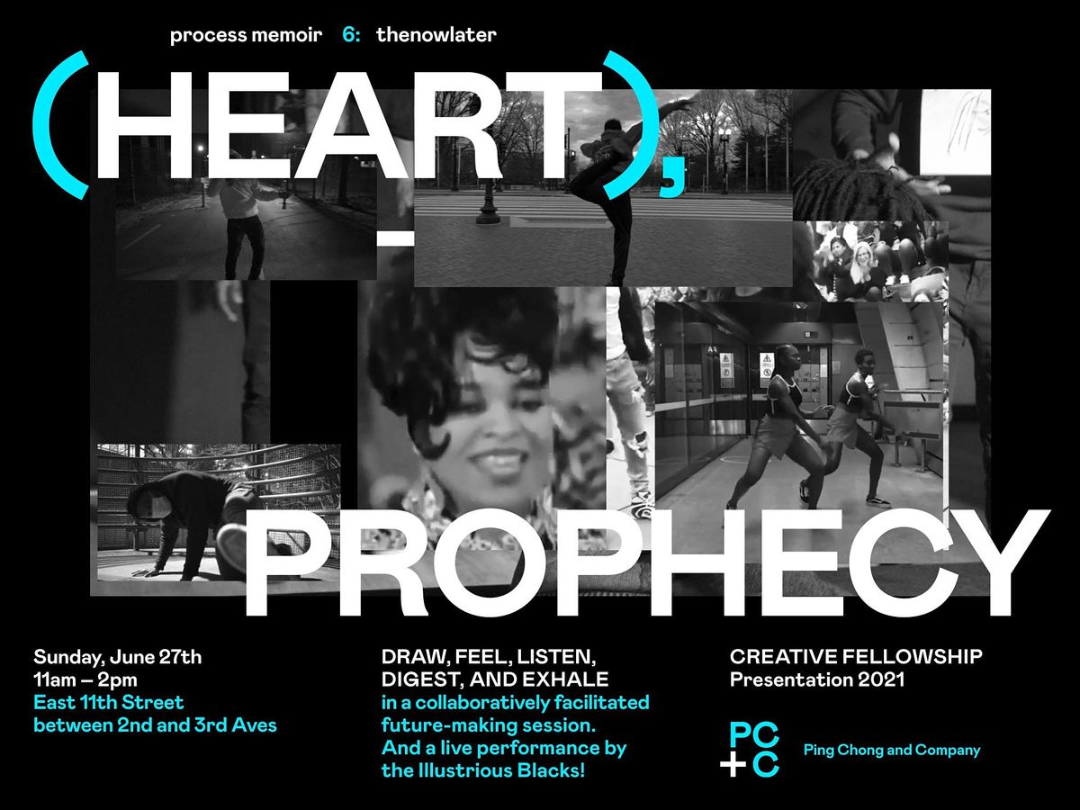 Process memoir 6: thenowlater (HEART) Prophecy