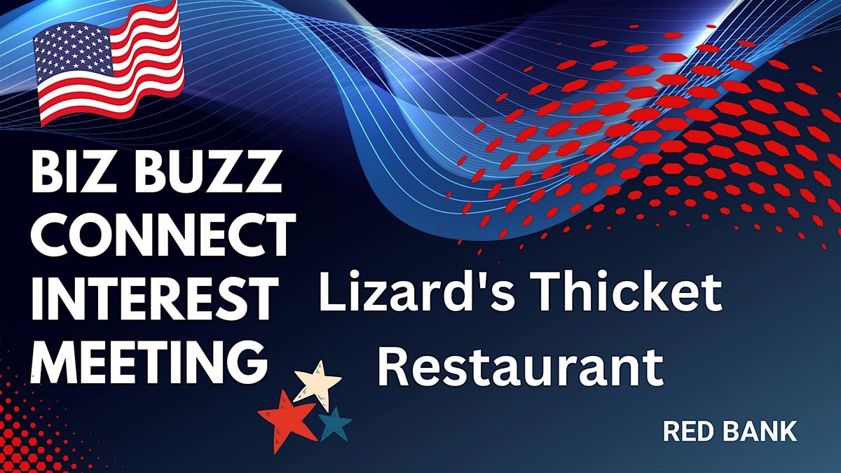Biz Buzz Connect interest meeting