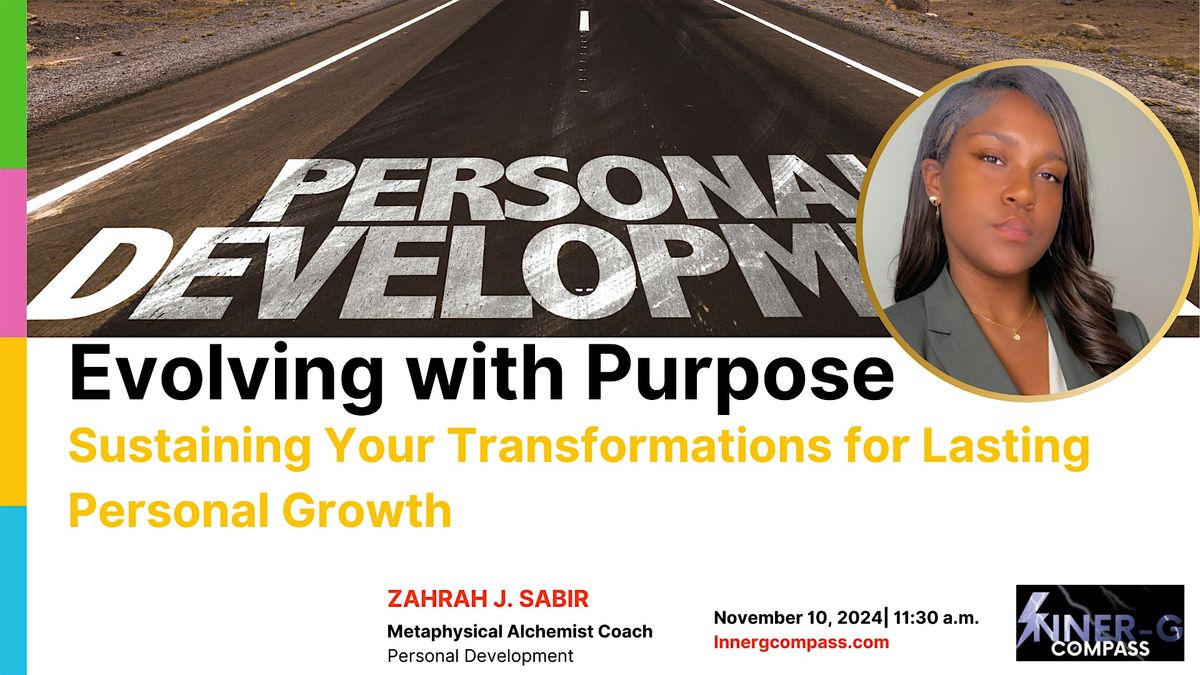 Evolving with Purpose: Transforming Through Personal Development