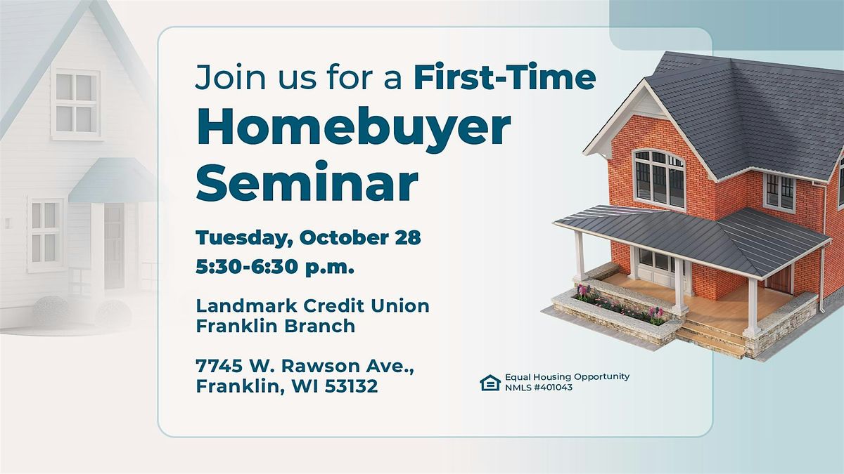 First-Time Homebuyer Seminar