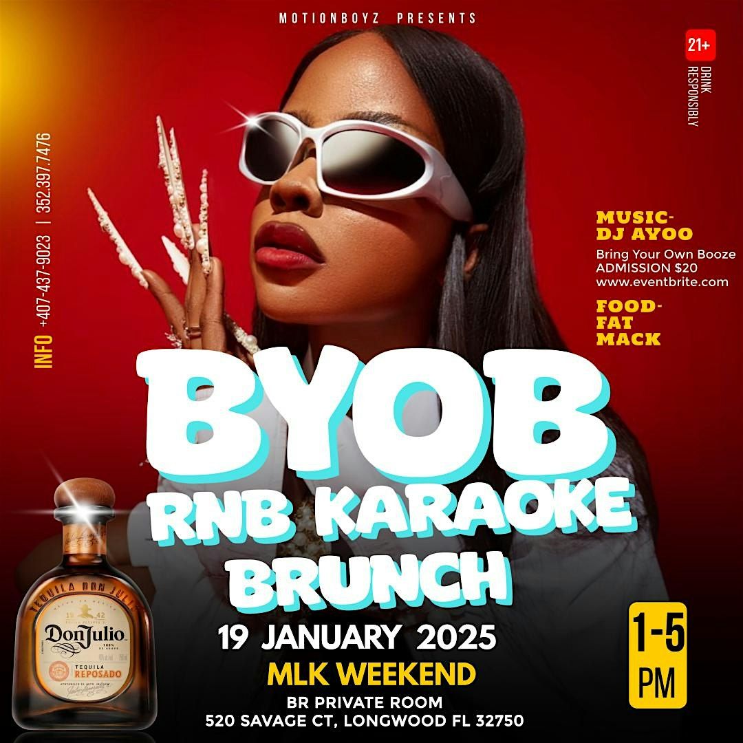 BYOB RnB Karaoke Brunch MLK Weekend