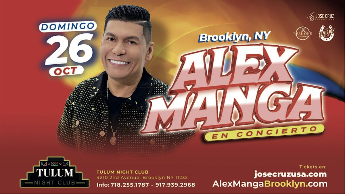 Alex Manga en Brooklyn, NY I Octubre 26 2025