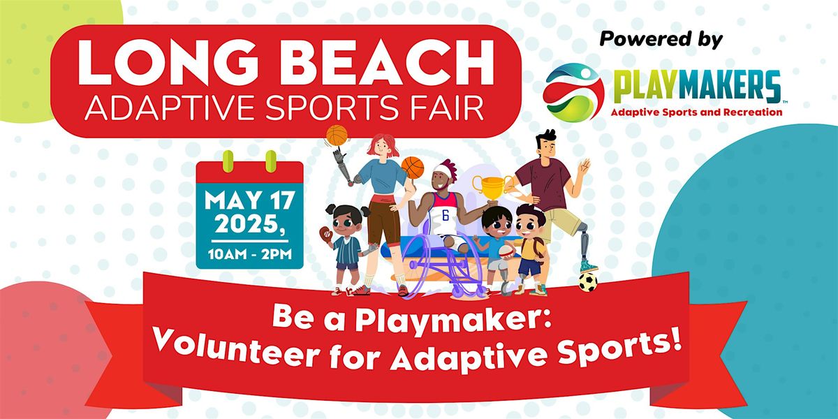 Long Beach Adaptive Sports Fair 2025 - VOLUNTEER REGISTRATION