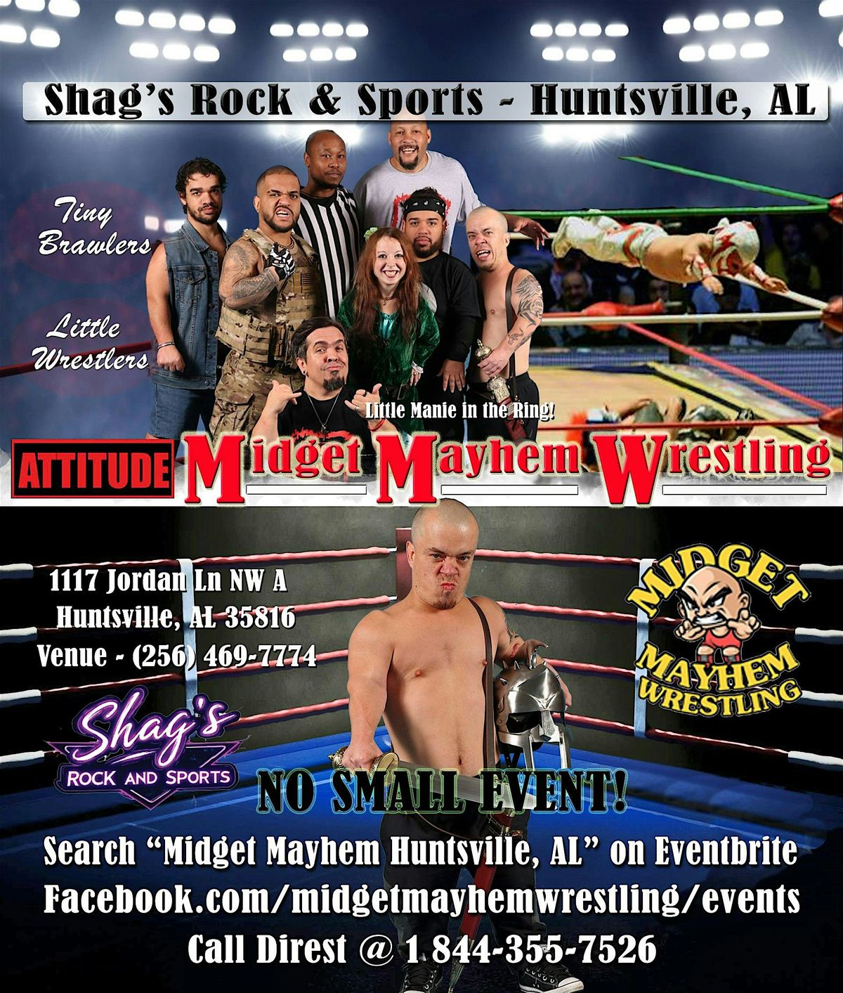Midget Mayhem Wrestling with Attitude Goes Wild! Huntsville AL 21+