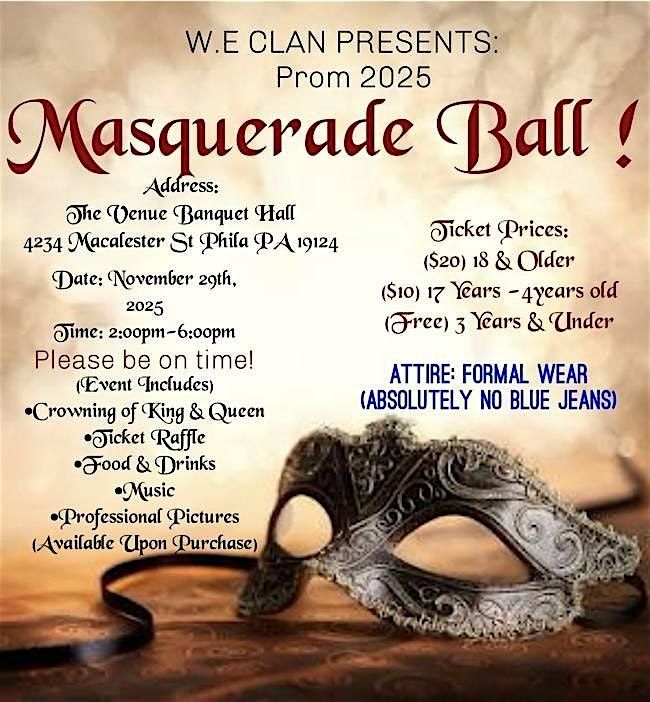 W.E CLAN Pres: Masquerade Ball 2025