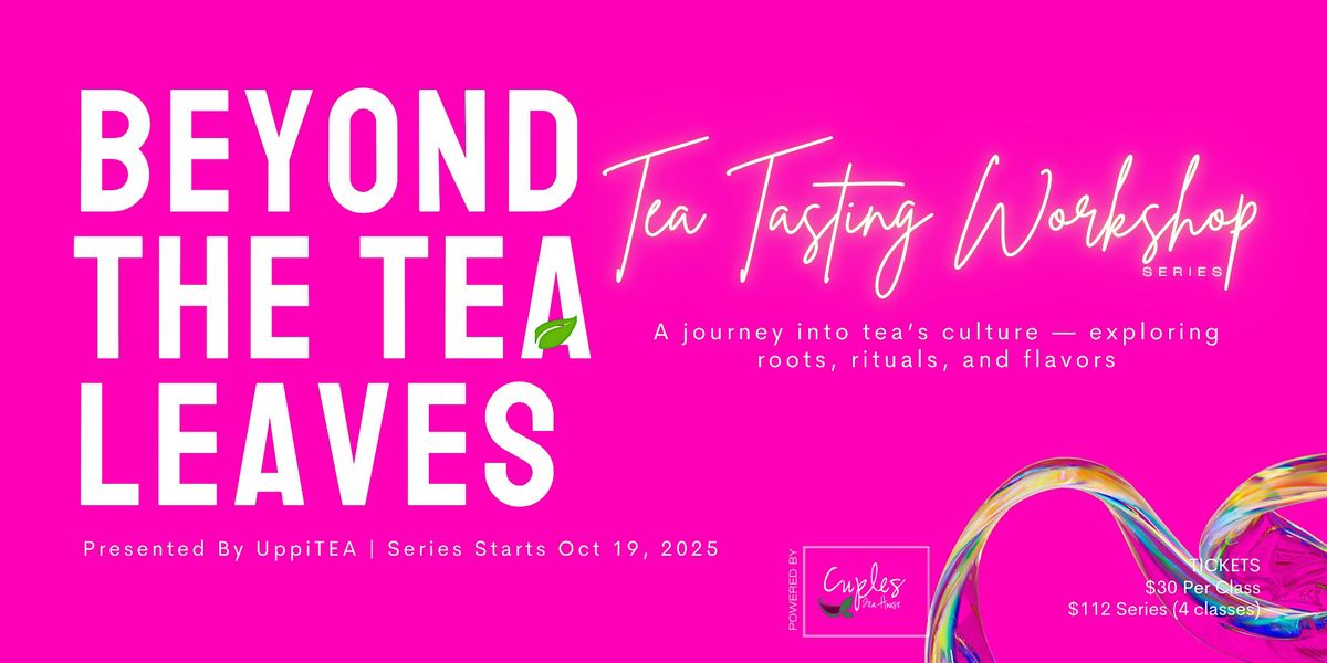 Beyond the Tea Leaves
