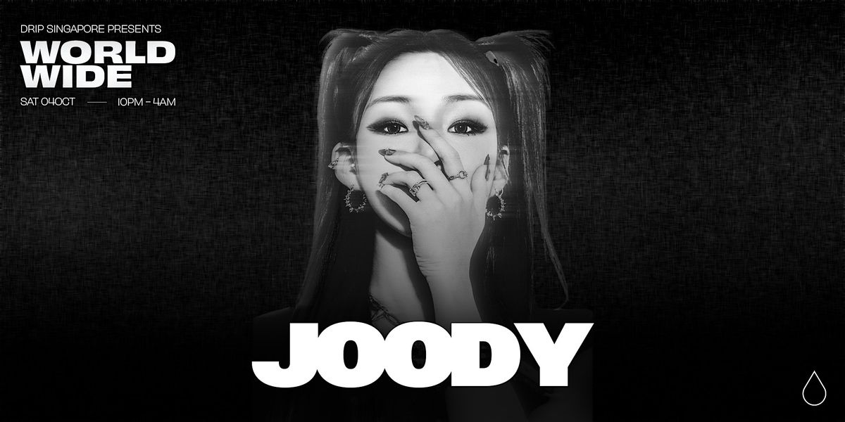 Worldwide Presents: Joody