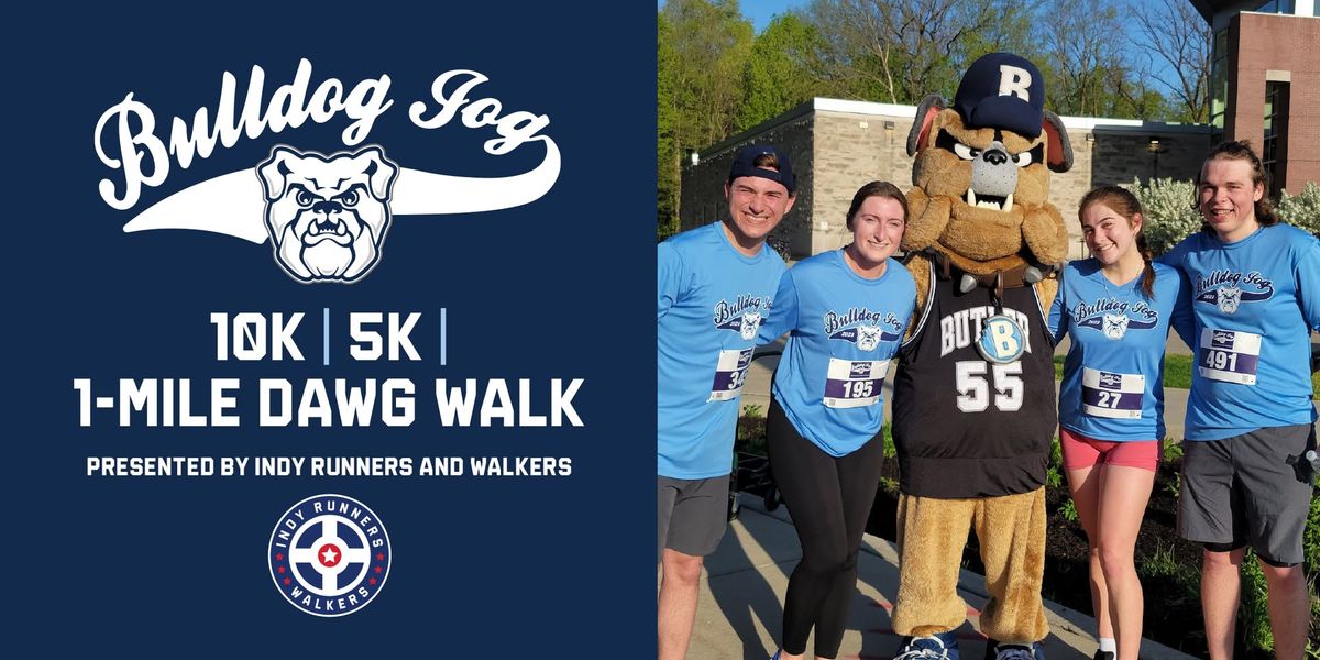 Bulldog Jog 5k \/ Indy Runners 10k \/ One Mile Dawg Walk