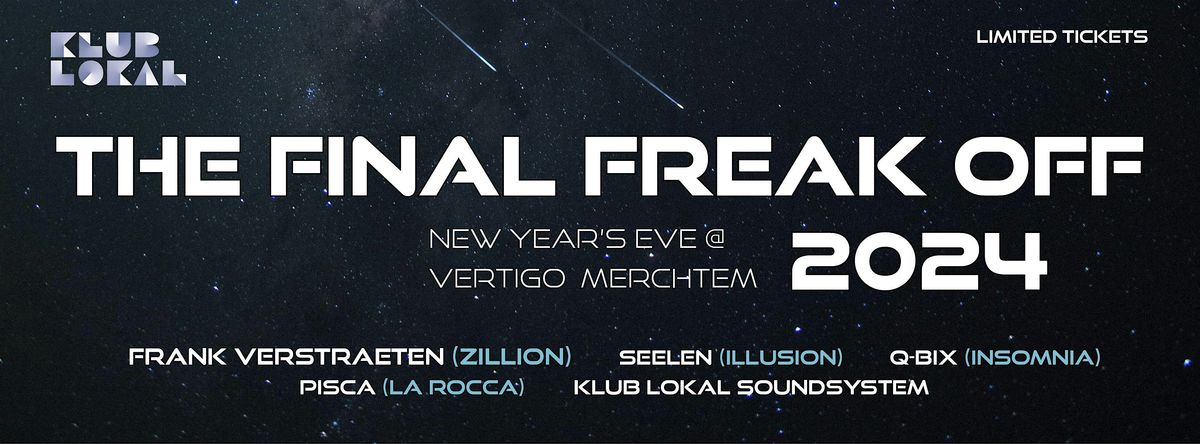 KLUB LOKAL presents THE FINAL FREAK OFF 2024 (New Year)