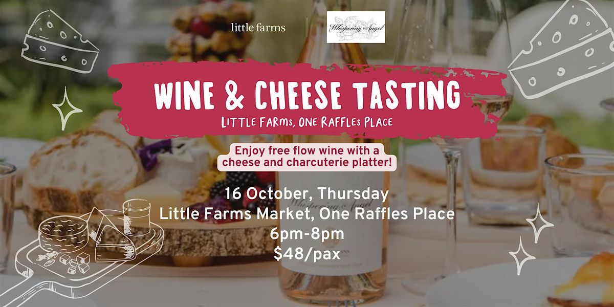 Wine and Cheese Tasting