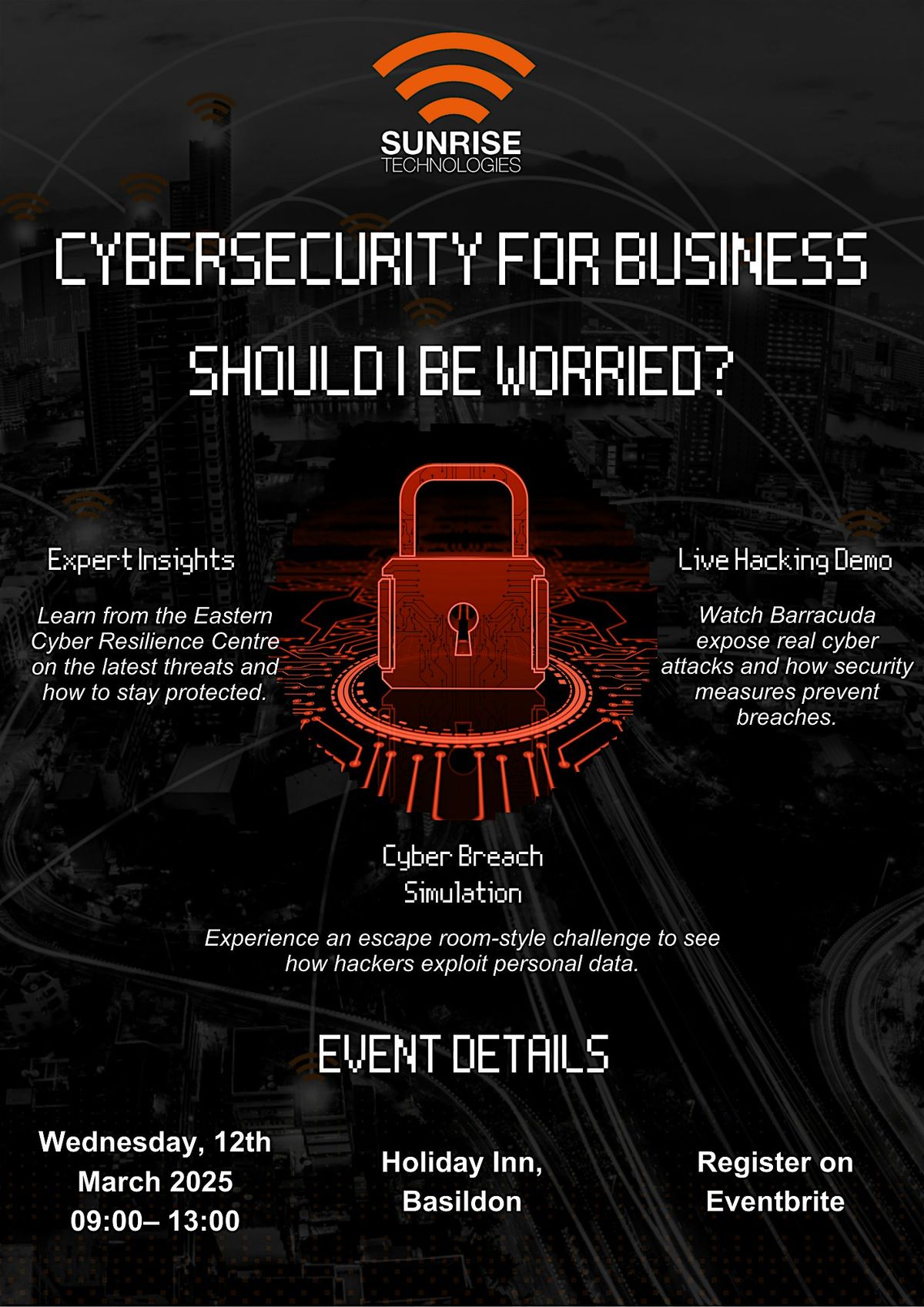 Cyber Security for Businesses - Should I be worried?