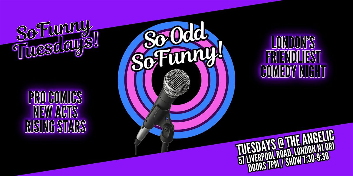 So Odd SoFunny! alternative night feat. Lorna Rose Treen & friends