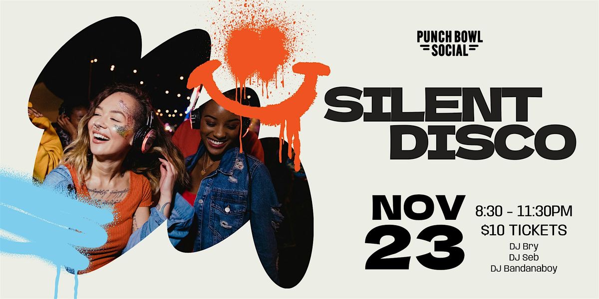 Silent Disco! at Punch Bowl Social Arlington