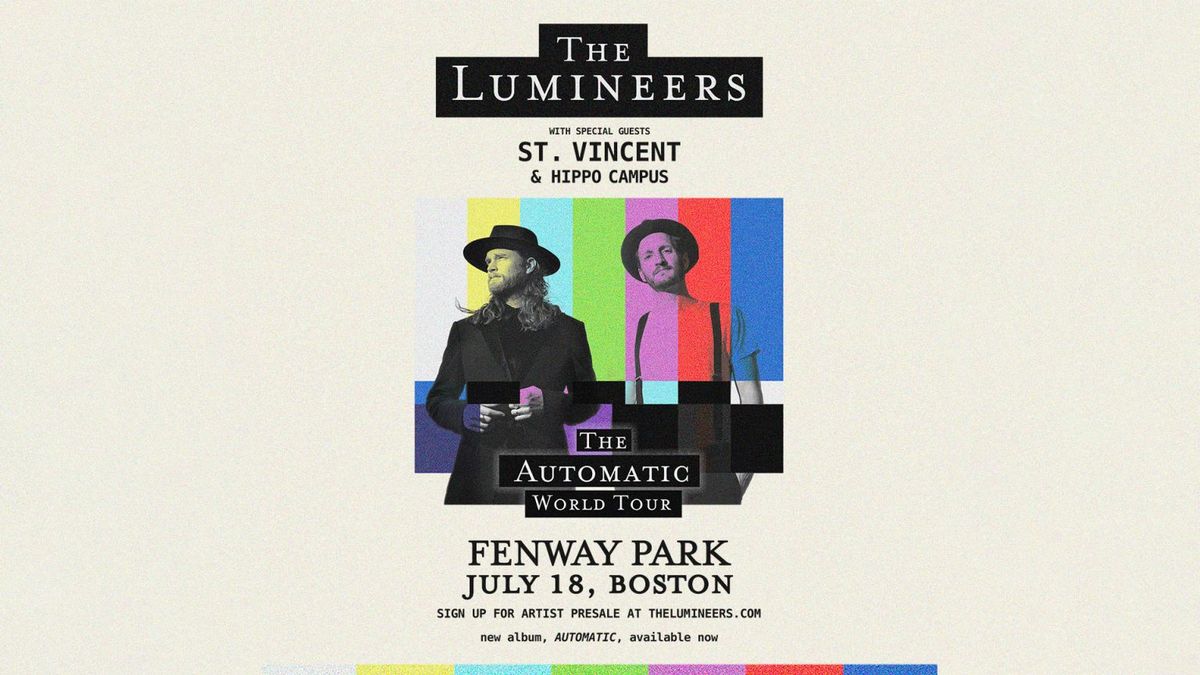 The Lumineers with St. Vincent and Hippo Campus