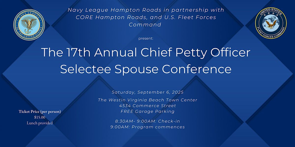 The 17th Annual Chief Petty Officer Selectee Spouse Conference