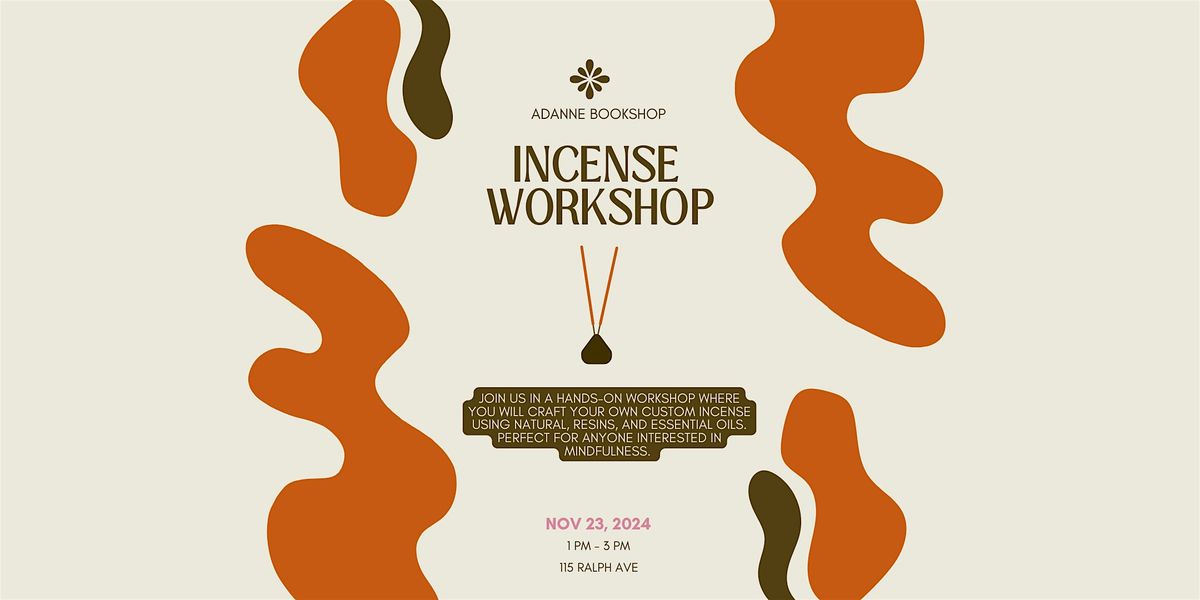 Hand-Crafted Incense Workshop